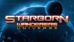 Starborn Wanderers Universe